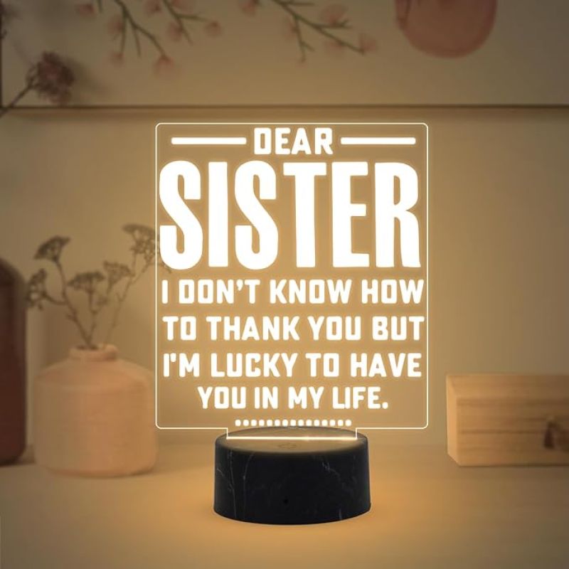 Dear Sister Engraved night lamp with Warm White Light Rakhi Gift for Sister , Gift for Sister from Brother On Birthday BhaiDooj Return Gift, Best Sister in The World Lamp