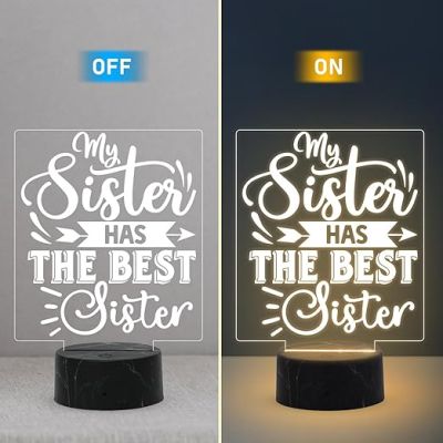 My Sister Has The Best Sister Engraved Quote night lamp with Warm White Light Best Gift for Sister on Her Birthday, Surprise Gift for Sister