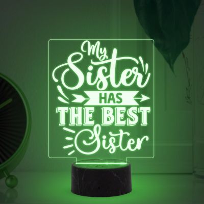 My Sister Has The Best Sister Engraved Quote night lamp with Multicolored Light Best Gift for Sister on Her Birthday , Surprise Gift for Sister