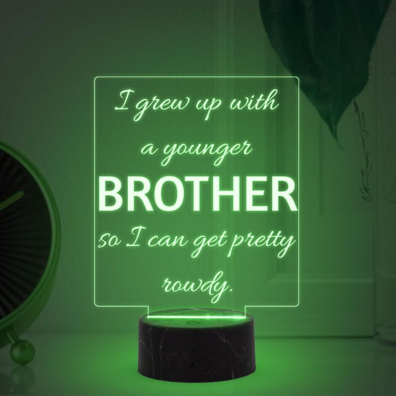 I Grew Up with A Younger Brother So I Can Get Pretty Rowdy Engraved Quote Night Lamp with Multicolored Light Raksha Bandhan Gift for Brother