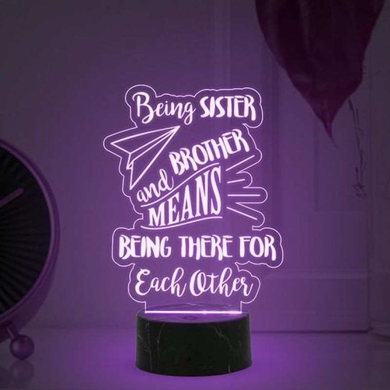 Being Sister & Brother Means Being There for Each Other Engraved Night Lamp with Automatic Color Changing Light Raksha Bandhan, Gift for Brother & Sister