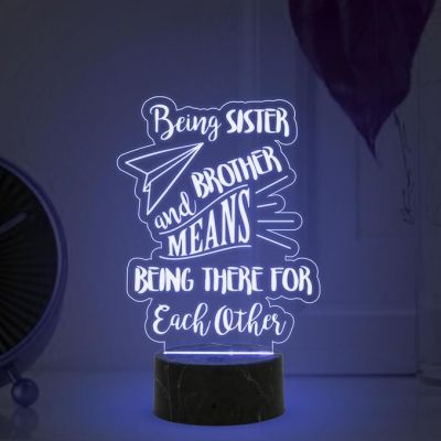 Being Sister & Brother Means Being There for Each Other Engraved Night Lamp with Automatic Color Changing Light Raksha Bandhan, Gift for Brother & Sister