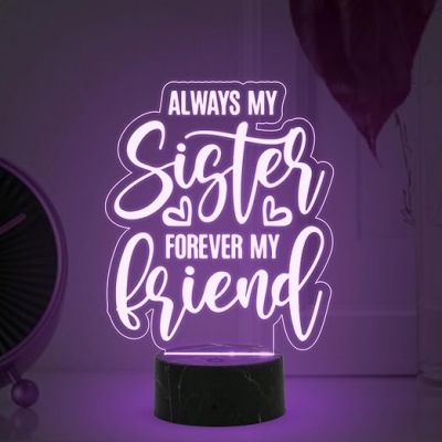 Always My Sister Forever My Friend Engraved night lamp with Multicolored Light Gift for Raksha Bandhan, Birthday, Christmas,