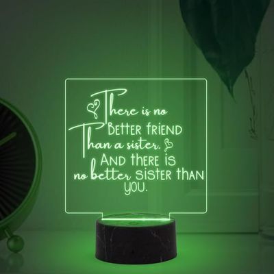 There is No Better Friend Than A Sister night lamp with Multicolored Light Gift for Sister , Birthday Gift for Sister , Raksha Bandhan Gift for Sister , Surprise Gift for Sister