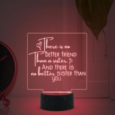There is No Better Friend Than A Sister night lamp with Multicolored Light Gift for Sister , Birthday Gift for Sister , Raksha Bandhan Gift for Sister , Surprise Gift for Sister