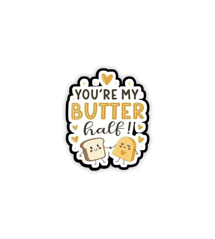 You are My Butter Half Wooden Fridge Magnet Sticker Almirah, Refrigerator, Kitchen, Kids Room Decor Items Gift for Friends, Couple