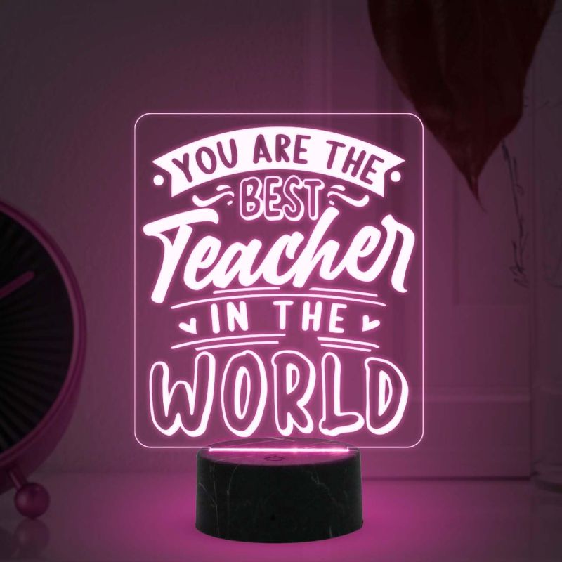 You are The Best Teacher in The World Engraved Night Lamp with Multicolored Light Teachers Day Gift for Your Favorite Teacher