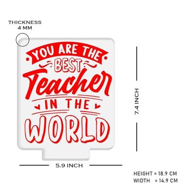 You are The Best Teacher in The World Engraved Night Lamp with Multicolored Light Teachers Day Gift for Your Favorite Teacher