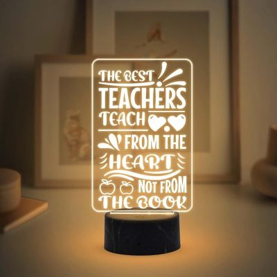 The Best Teachers Teach from The Heart Not from The Book Engraved Night Lamp with Warm White Light Teachers Day Gift Birthday Gift for Teacher