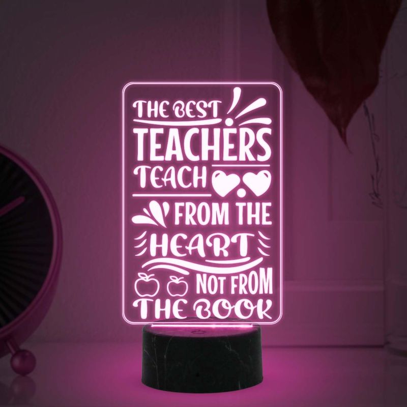 The Best Teachers Teach from The Heart Not from The Book Engraved Night Lamp with Multicolored Light Teachers Day Gift  Birthday Gift for Teacher