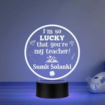 I am So Lucky That You are My Teacher Engraved night lamp with multicolored light Customize with Name Surprise Gift for Teacher