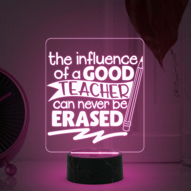 The Influence of a Good Teacher Can Never Be Erased Engraved Night Lamp with Multicolored Light Teacher Appreciation Gift Teachers Day Gift  Birthday Gift for Teacher