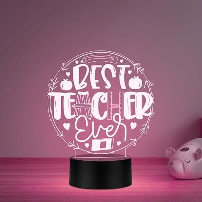 Best Teacher Ever Ever Engraved Acrylic Night Lamp Birthday Gift for Teachers by Students  Teachers Day Gift  Thankyou Gift for Madam & Sir  Multicolored Light