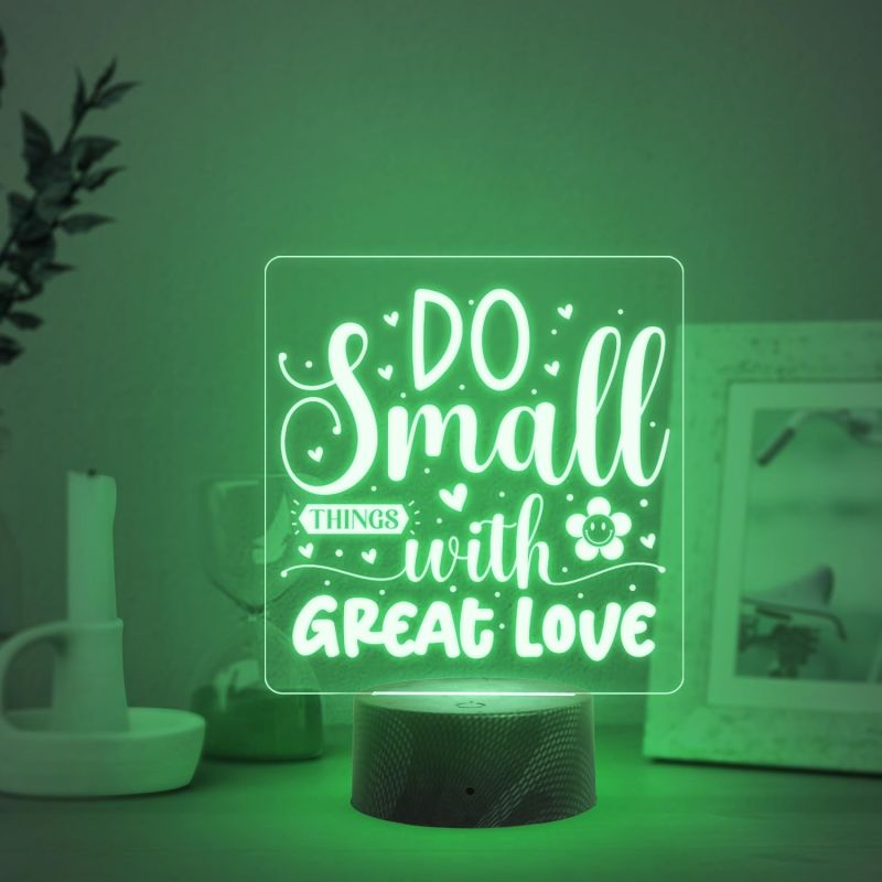 Do Small Things with Great Love Engraved Quote Led Lamp with Automatic Color Changing Light Home Decor Light | Bedside Desk Table Lamp