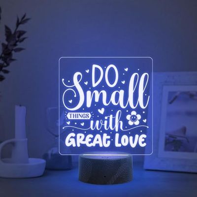 Do Small Things with Great Love Engraved Quote Led Lamp with Automatic Color Changing Light Home Decor Light | Bedside Desk Table Lamp