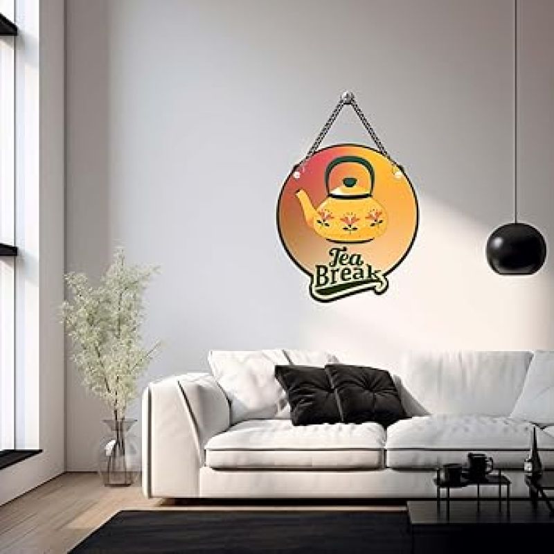 Tea Break Quote Wall Hanging For Home & Kitchen Decor Wall Decorative Items for Living Room Kitchen Wall Decor Artworks Wall Hangings