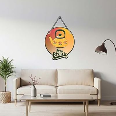 Tea Break Quote Wall Hanging For Home & Kitchen Decor Wall Decorative Items for Living Room Kitchen Wall Decor Artworks Wall Hangings