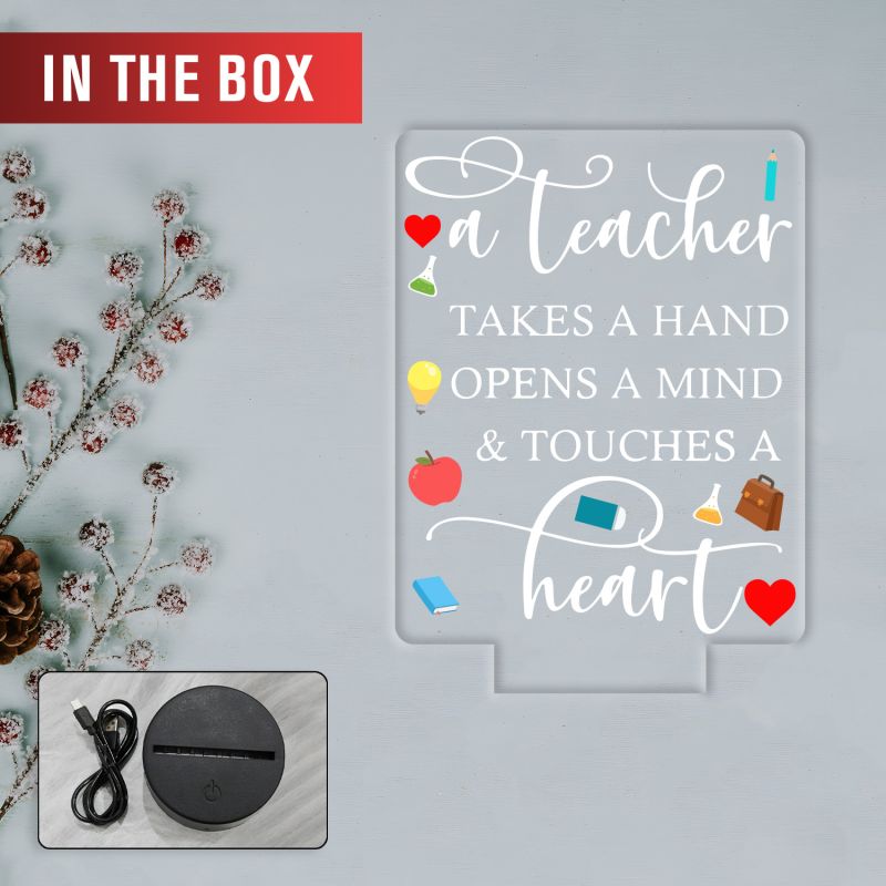 Teacher Appreciation LED Night Light, A Teacher Takes a Hand Opens a Mind Touches a Heart Quote, Color Changing Acrylic Lamp with Black Base, Thankyou Gift for Teacher Desk Decor Gift