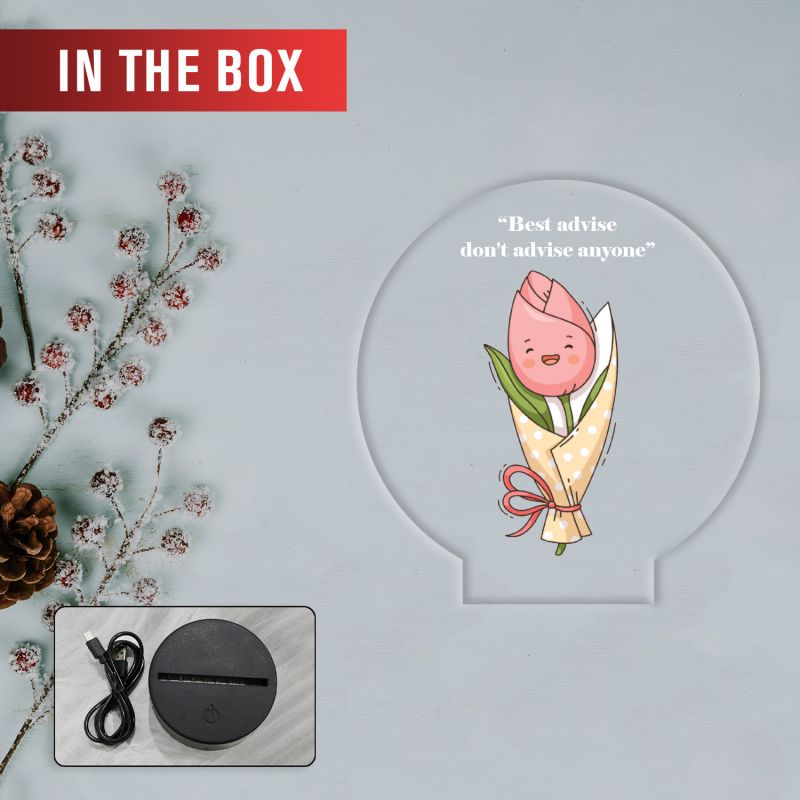 Inspirational Quote LED Night Lamp with Warm White Light Flower Design Theme Decorative Acrylic Light Motivational Study Table Lamp (Best Advise Don't Advise Anyone)