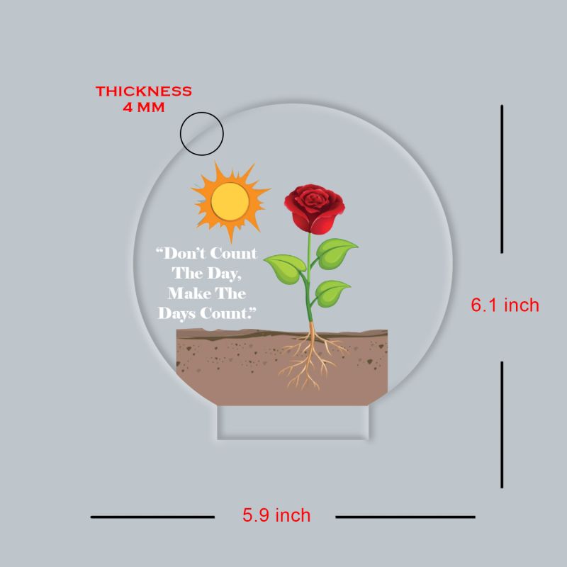 Inspirational Quote LED Night Lamp with Warm White Light Flower Design Theme Decorative Acrylic Light Motivational Study Table Lamp (Don't Count The Day, Make The Days Count)