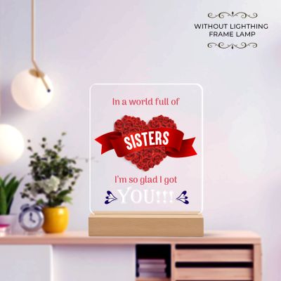 I’m So Glad I Got You” Acrylic Heart Plaque – Inspirational Birthday Gift for Sister with Wooden Base