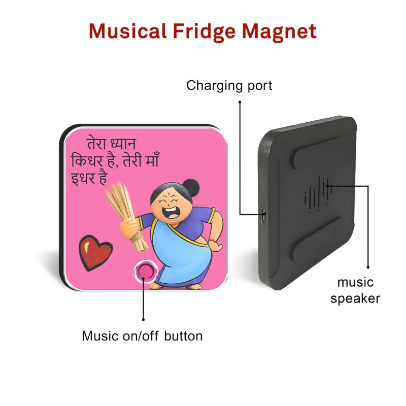 Tera Dhyan Kidhar Hai Teri Maa Idhar Hai Personalized Musical Fridge Magnet Rechargeable Gift for Mom