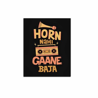 Horn Nahi Gaane Baja Magnet Stickers