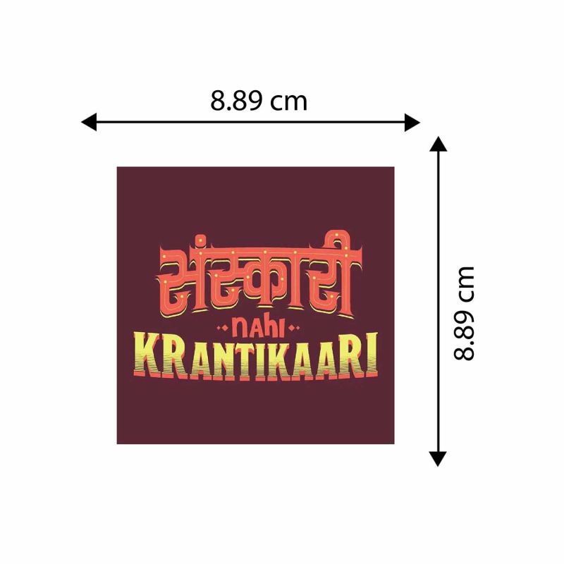 Sanskari Nahi Krantikari Magnet Sticker