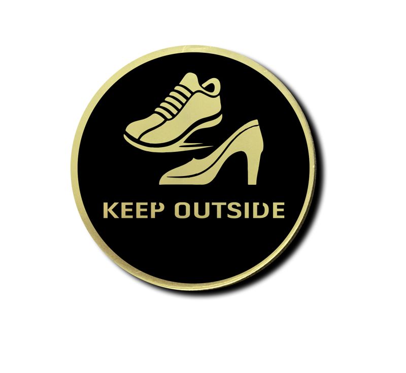 Keep Your Slippers Out-Side Sign Board