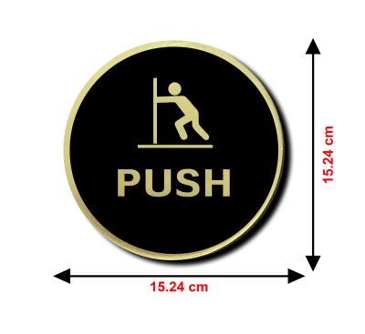 Push Sign Board